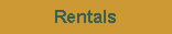 Rentals